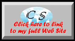 Click here to link to my full Web Site